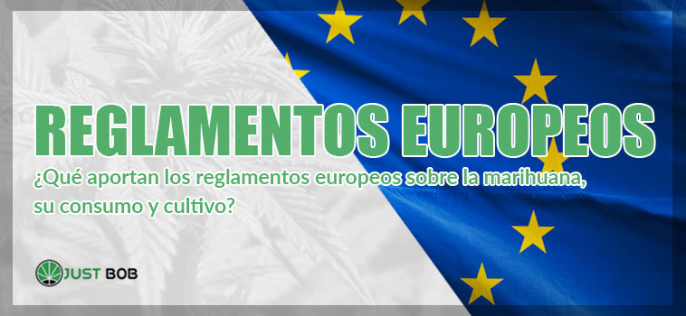 reglamentos europeos marihuana