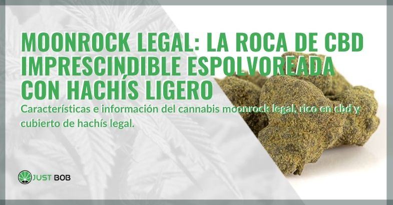 CBD Rock espolvoreado con hachís ligero: Legal Moonrock