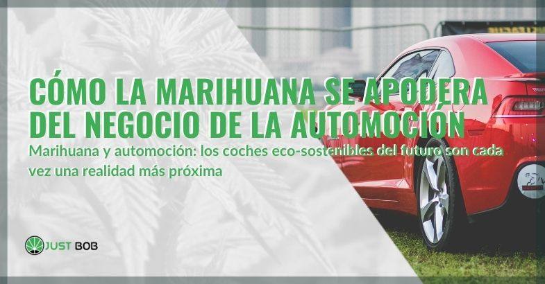 Coches y marihuana: los coches sostenibles son cada vez más reales