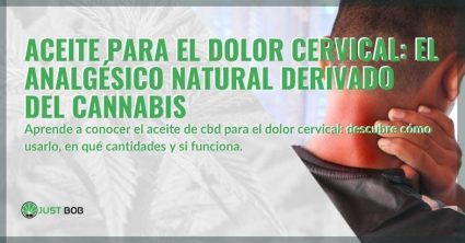 El aceite derivado del cannabis para el dolor de cuello