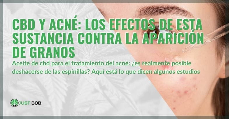 Los efectos del cbd contra el acné