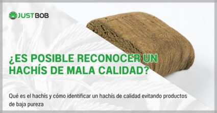 ¿Es posible reconocer un hachís de mala calidad?