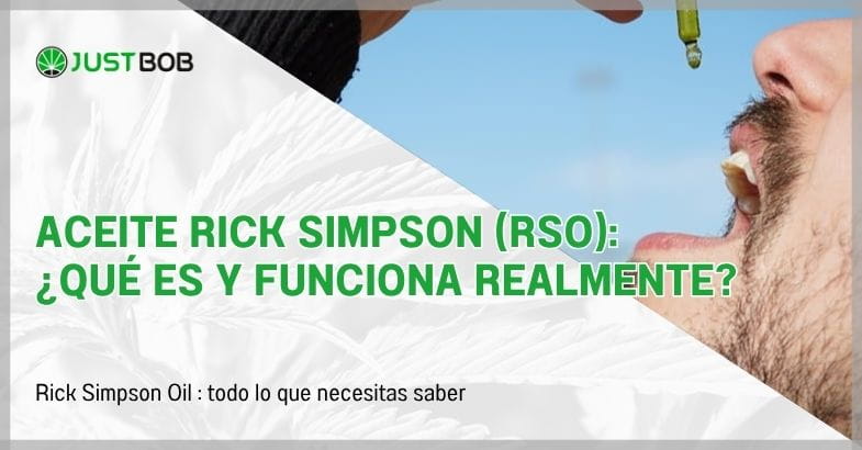 Aceite Rick Simpson (RSO): ¿Qué es y funciona realmente?
