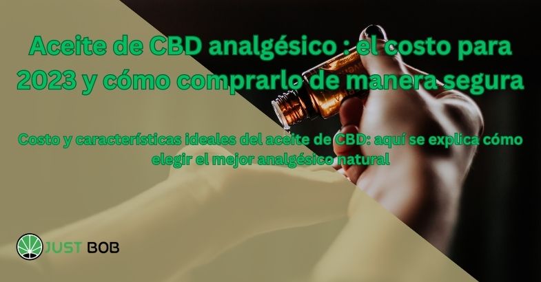 Aceite de CBD : costos en 2023