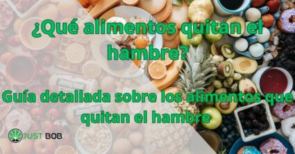 ¿Qué alimentos quitan el hambre?