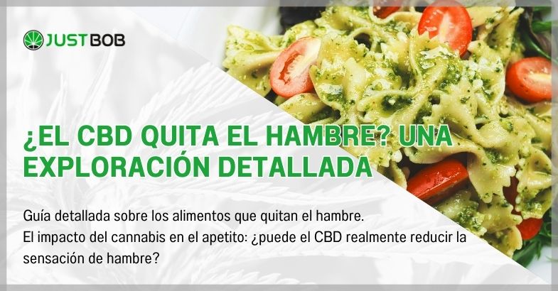 ¿El CBD quita el hambre