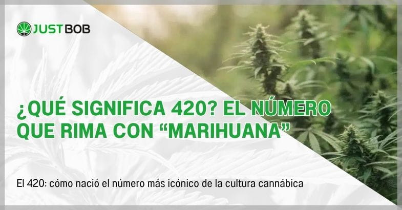 ¿Qué significa 420? El número que rima con “marihuana”