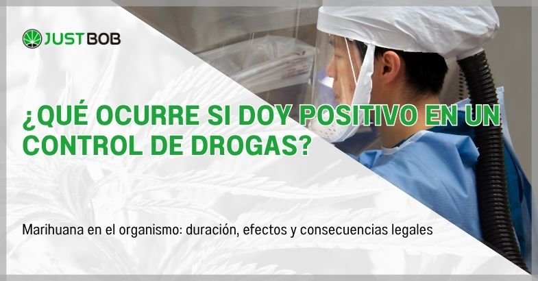 ¿Qué ocurre si doy positivo en un control de drogas?